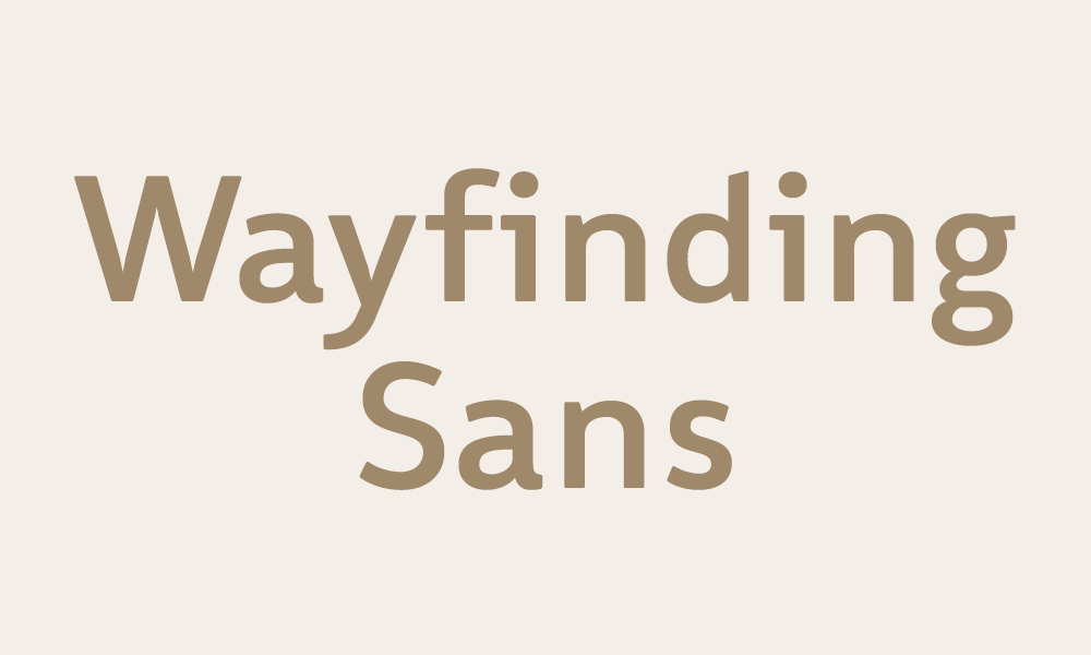 Wayfinding Sans